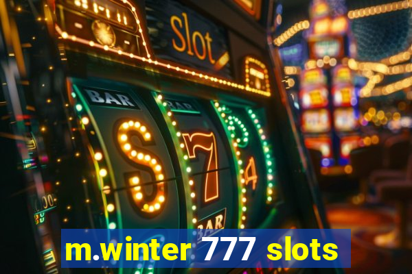 m.winter 777 slots